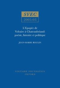 bokomslag LEpope de Voltaire  Chateaubriand