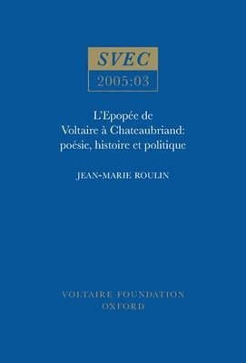 bokomslag LEpope de Voltaire  Chateaubriand