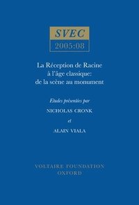 bokomslag La Rception de Racine  l'Age classique