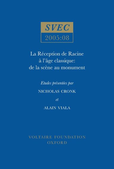 Nicholas Cronk, Alain Viala - La Réception de Racine à l'Age classique, Häftad