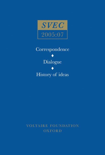 Correspondence; Dialogue; History of ideas 1