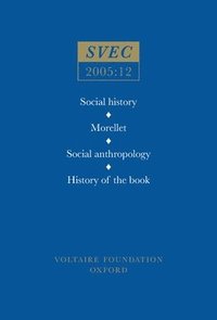 bokomslag Social History; Morellet; Social Anthropology; History of the Book