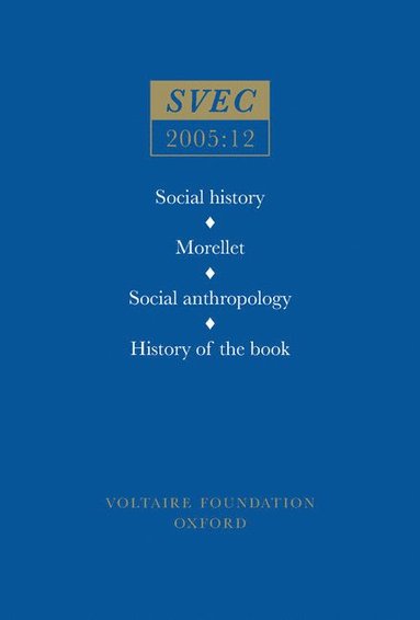 bokomslag Social History; Morellet; Social Anthropology; History of the Book