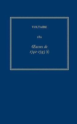 uvres compltes de Voltaire (Complete Works of Voltaire) 28A 1