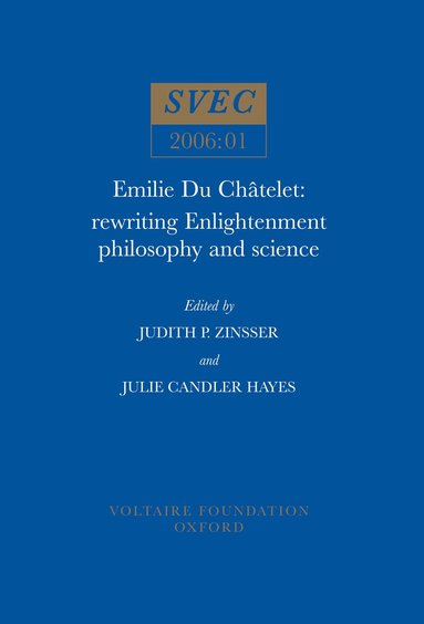 Judith P. Zinsser, Julie Candler Hayes - Emilie Du Châtelet, Häftad