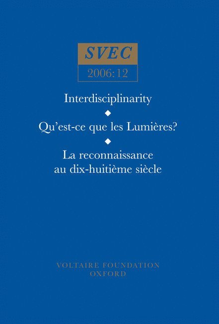 Jonathan Mallinson - Qu'est-ce que les Lumières?; La reconnaissance au dix-huitième siècle; History of art; History of ideas, Häftad