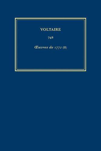 Voltaire, P. Casini, Nicholas Cronk, et al. - Œuvres complètes de Voltaire (Complete Works of Voltaire) 74B, Inbunden