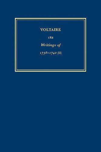 Voltaire, Russell Goulbourne, Jacqueline Hellegouarc'h, Nicholas Cronk - Œuvres complètes de Voltaire (Complete Works of Voltaire) 18B, Inbunden
