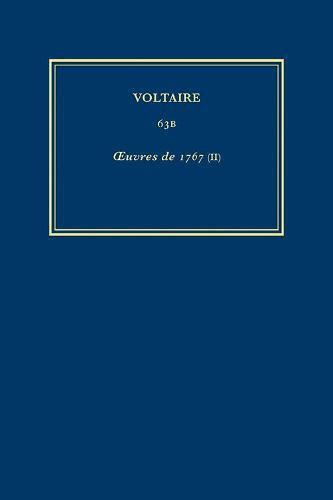 Voltaire, Olivier Ferret, Robert Granderoute, et al. - Œuvres complètes de Voltaire (Complete Works of Voltaire) 63B, Inbunden