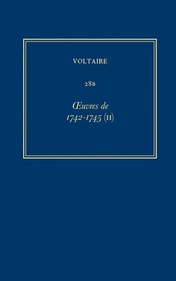 Œuvres complètes de Voltaire (Complete Works of Voltaire) 28B