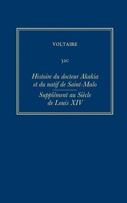 Voltaire, Jonathan Mallinson, Claude Lauriol - Œuvres complètes de Voltaire (Complete Works of Voltaire) 32C, Inbunden