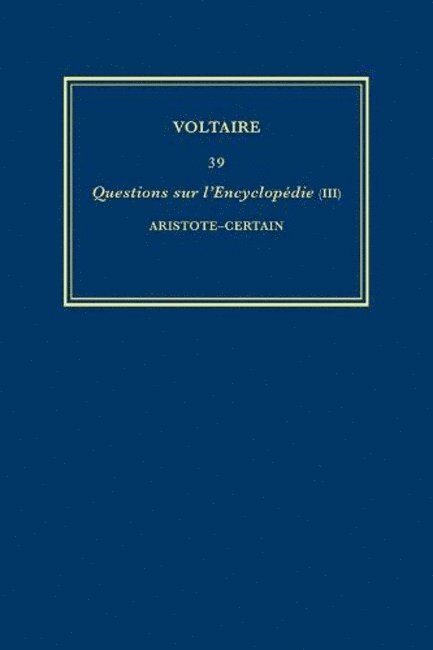 Œuvres complètes de Voltaire (Complete Works of Voltaire) 39