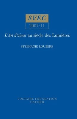 bokomslag L'Art d'aimer au siècle des Lumières