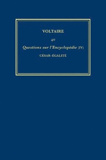 Voltaire, Nicholas Cronk, Christiane Mervaud - Complete Works of Voltaire 40, Inbunden