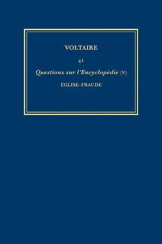 Voltaire, Nicholas Cronk, Christiane Mervaud - Œuvres complètes de Voltaire (Complete Works of Voltaire) 41, Inbunden