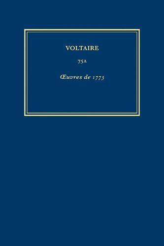 Voltaire, John Renwick, et al. - Œuvres complètes de Voltaire (Complete Works of Voltaire) 75A, Inbunden