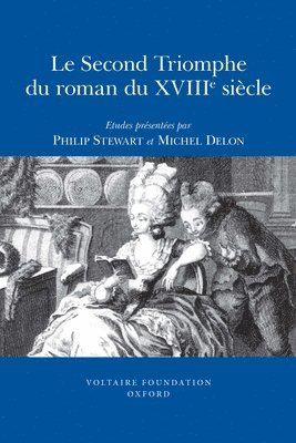 Le Second Triomphe du roman du XVIIIe sicle 1