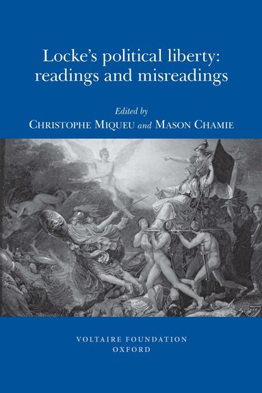 Christophe Miqueu, Mason Chamie - Locke's Political Liberty, Häftad