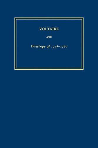 Voltaire, John S. Henderson, Raymond Trousson, et al. - Œuvres complètes de Voltaire (Complete Works of Voltaire) 49B, Inbunden