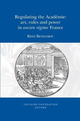 Regulating the Académie