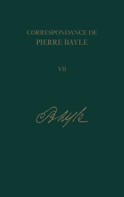 bokomslag Correspondance de Pierre Bayle: v. 7