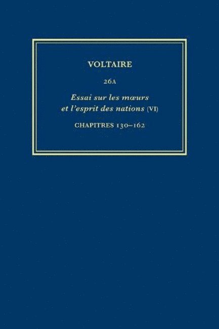 Voltaire, Bruno Bernard, John Renwick, Nicholas Cronk, Janet Godden - Complete Works of Voltaire 26A, Inbunden