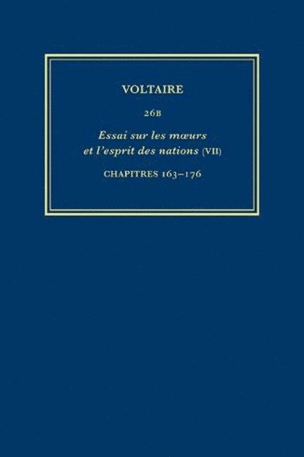 Voltaire, Bruno Bernard, John Renwick, Nicholas Cronk, Janet Godden - Complete Works of Voltaire 26B, Inbunden