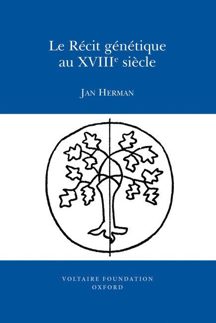Jan Herman - Le Récit génétique au XVIIIe siècle, Häftad