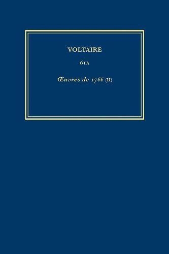 Voltaire, Christophe Cave, Robert Granderoute, et al. - Œuvres complètes de Voltaire (Complete Works of Voltaire) 61A, Inbunden