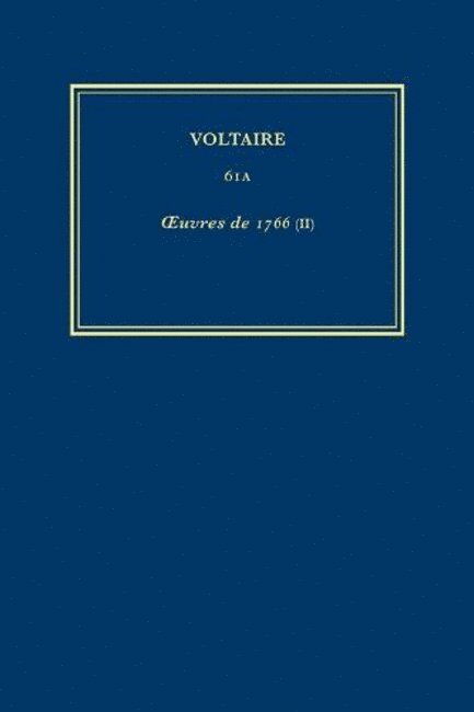 uvres compltes de Voltaire (Complete Works of Voltaire) 61A 1