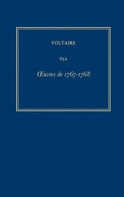Voltaire, Claude Lauriol, Roland Mortier, et al. - Œuvres complètes de Voltaire (Complete Works of Voltaire) 65A, Inbunden