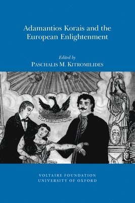 Adamantios Korais and the European Enlightenment 1