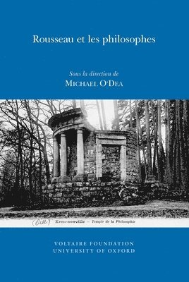 Michael O'Dea - Rousseau et les philosophes, Häftad