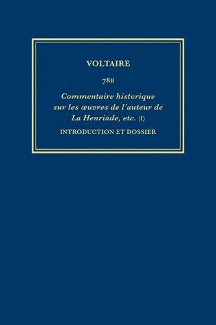 Œuvres complètes de Voltaire (Complete Works of Voltaire) 78B
