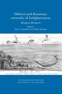 bokomslag Diderot and Rousseau: Networks of Enlightenment