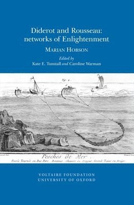 Diderot and Rousseau: Networks of Enlightenment 1