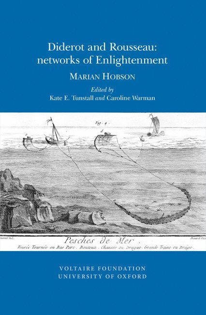 Diderot and Rousseau: Networks of Enlightenment