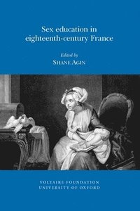 bokomslag Sex Education In Eighteenth-Century France