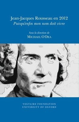 Michael O'Dea - Jean-Jacques Rousseau en 2012, Häftad
