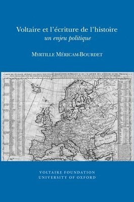 bokomslag Voltaire et l'criture de l'histoire