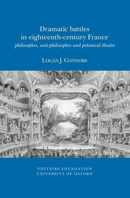 Dramatic Battles in Eighteenth-Century France 1