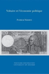 bokomslag Voltaire et l'conomie politique