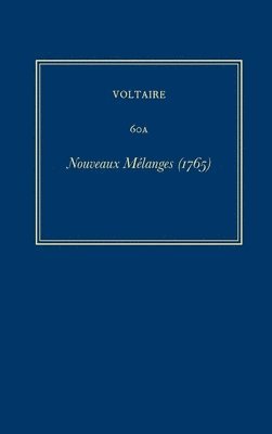 uvres compltes de Voltaire (Complete Works of Voltaire) 60A 1