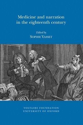 Medicine and Narration in the Eighteenth Century 1