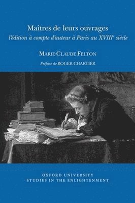 Marie-Claude Felton - Maîtres de leurs ouvrages, Häftad