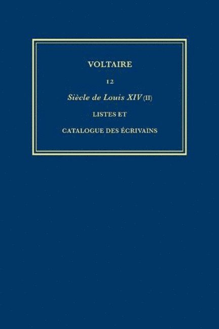 Voltaire, Diego Venturino - Œuvres complètes de Voltaire (Complete Works of Voltaire) 12, Inbunden