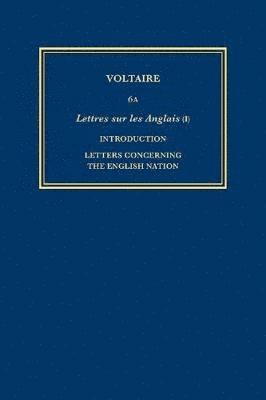 uvres compltes de Voltaire (Complete Works of Voltaire) 6A 1