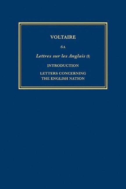Œuvres complètes de Voltaire (Complete Works of Voltaire) 6A