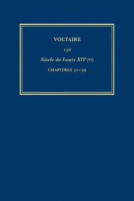 Voltaire, Diego Venturino, Nicholas Cronk - Complete Works of Voltaire 13D, Inbunden