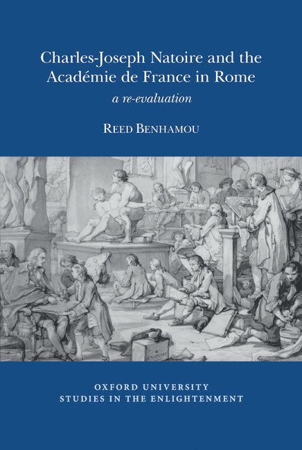 Reed Benhamou - Charles-Joseph Natoire and the Académie de France in Rome, Häftad